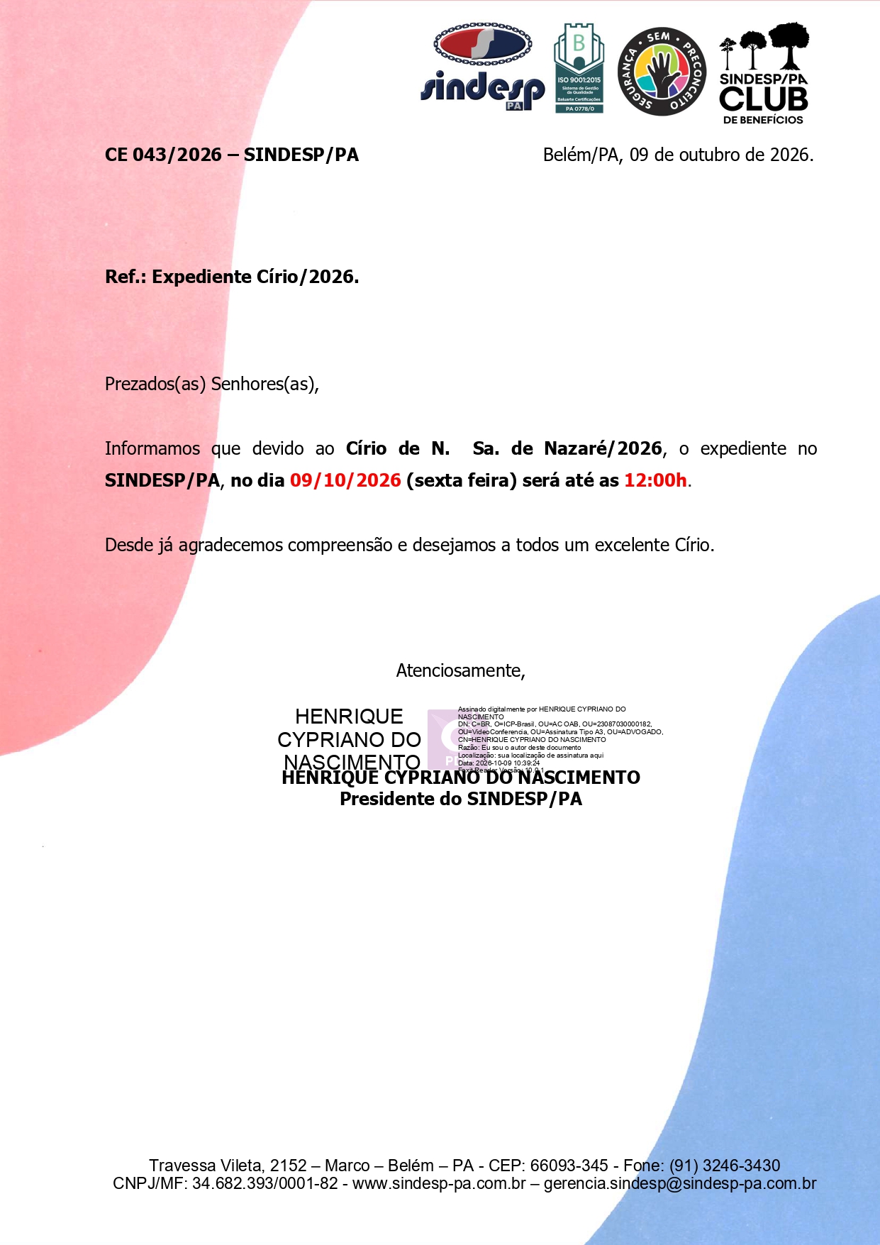 COMUNICADO EXTERNO - EXPEDIENTE SINDESP DIA 09/10/2026 (Sexta-feira) - ATÉ ÀS 12h