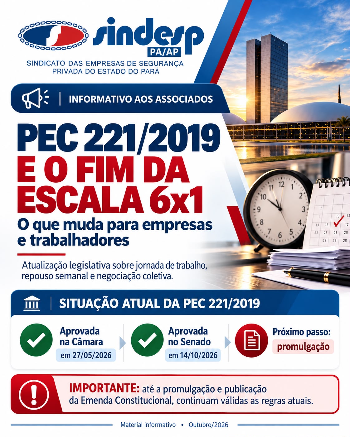 INFORMATIVO AOS ASSOCIADOS - PEC 221/2019 - FIM DA ESCALA 6X1